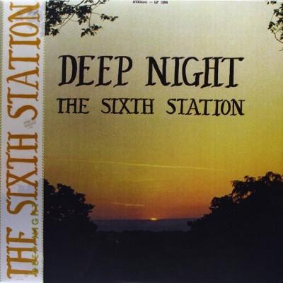 The Sixth Station - Deep Night (Vinyl)