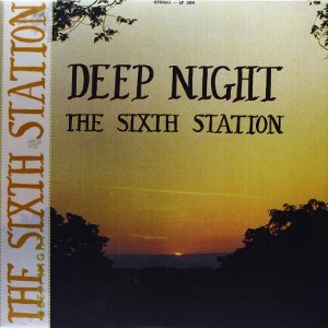 The Sixth Station - Deep Night (Vinyl) - 1 of 1