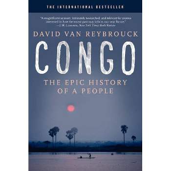 Congo - by  David Van Reybrouck (Paperback)