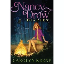 The Sign in the Smoke, 12 - (Nancy Drew Diaries) by  Carolyn Keene (Hardcover)