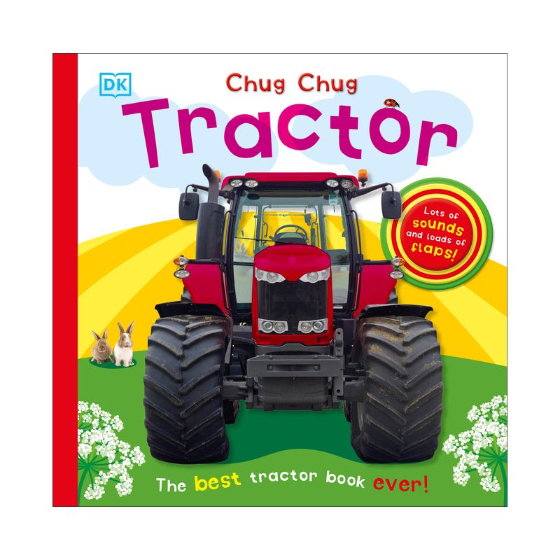 Chug Chug Tractor 12/08/2015 - by Dorling Kindersley, Inc. (Board Book), 1 of 2