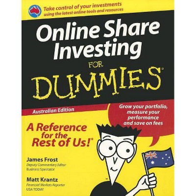 Online Share Investing for Dummies - by  James Frost & Matthew Krantz (Paperback)