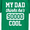 Boys' - Instant Message - Cool Dad He Thinks Short Sleeve Graphic T-Shirt - 2 of 4