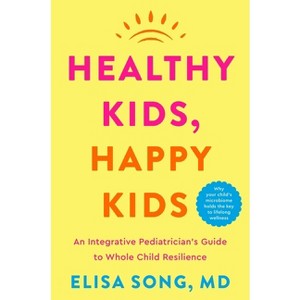 Healthy Kids, Happy Kids - by Elisa Song - 1 of 1