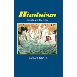 Hinduism - (Sussex Library of Religious Beliefs & Practice) by  Jeaneane D Fowler (Paperback) - 1 of 1