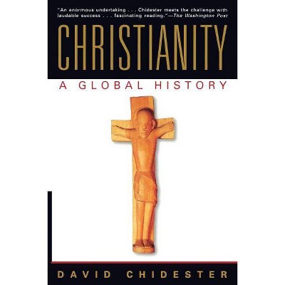 Christianity - by  David Chidester (Paperback)