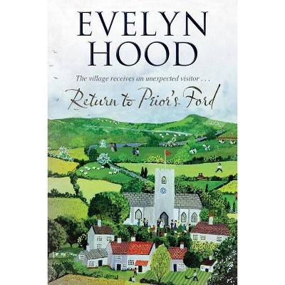 Return to Prior's Ford - by  Evelyn Hood (Paperback)