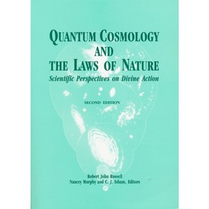 Quantum Cosmology Laws of Nature - (Scientific Perspectives on Divine Action/Vatican Observatory) by  Robert John Russell & Nancey Murphy (Paperback) - 1 of 1
