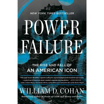 Power Failure - by  William D Cohan (Hardcover)