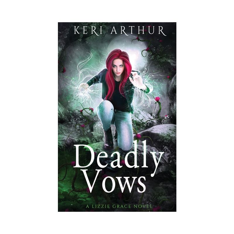 Deadly Vows - (Lizzie Grace) by  Keri Arthur (Paperback), 1 of 2