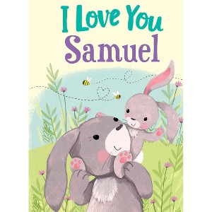 I Love You Samuel Picture Book - by JD Green (Hardcover) - 1 of 2