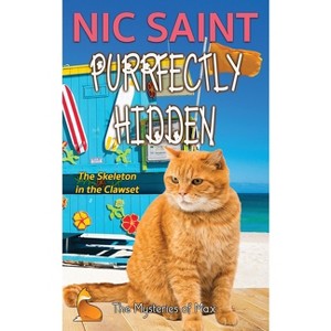 Purrfectly Hidden - (Mysteries of Max) by  Nic Saint (Paperback) - 1 of 1