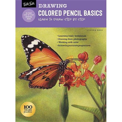 Drawing Colored Pencil Basics How To Draw Paint By Cynthia Knox Paperback