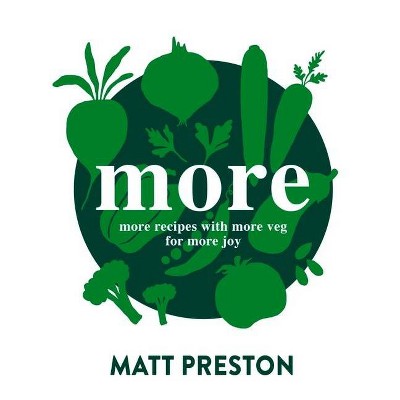 More - by  Matt Preston (Paperback)