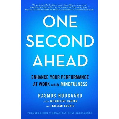 One Second Ahead - by  Rasmus Hougaard & Jacqueline Carter & Gillian Coutts (Hardcover)