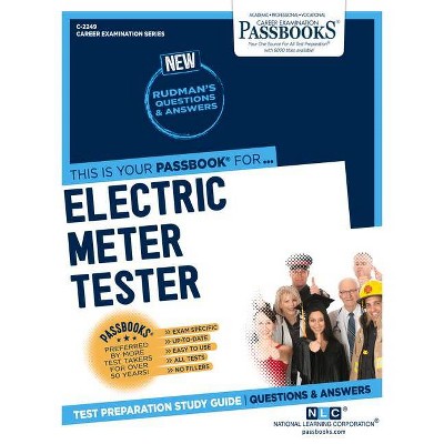 Electric Meter Tester, 2249 - (Career Examination) by  National Learning Corporation (Paperback)