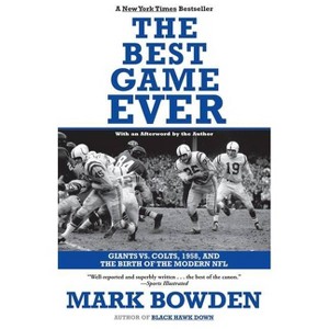 The Best Game Ever - by  Mark Bowden (Paperback) - 1 of 1