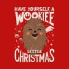 Juniors Womens Star Wars Christmas Have Yourself a Wookie T-Shirt - 2 of 4
