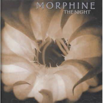 Morphine - The Night (CD)