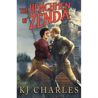 The Henchmen of Zenda - by  Kj Charles (Paperback)