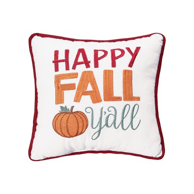 C&F Home 10" x 10" Happy Fall Y'All Fall Embroidered Throw Pillow