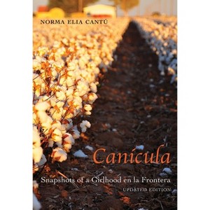 Canícula - by  Norma Elia Cantú (Paperback) - 1 of 1