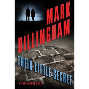 Their Little Secret - (Di Tom Thorne) by  Mark Billingham (Paperback) - 1 of 1