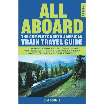 All Aboard - 5th Edition by  Jim Loomis (Paperback)