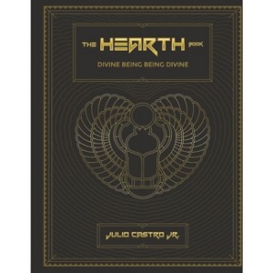 The Hearth Book Collectors Edition - by Julio Castro Jr - 1 of 1
