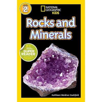 National Geographic Readers: Rocks and Minerals - by  Kathleen Weidner Zoehfeld (Paperback)