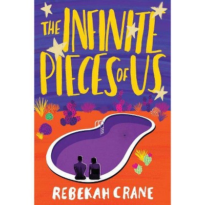 The Infinite Pieces of Us - by  Rebekah Crane (Paperback)