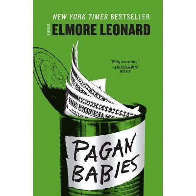 Pagan Babies - by  Elmore Leonard (Paperback)