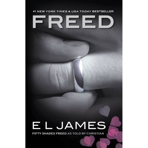 Freed Fifty Shades Of Grey By E L James Paperback Target