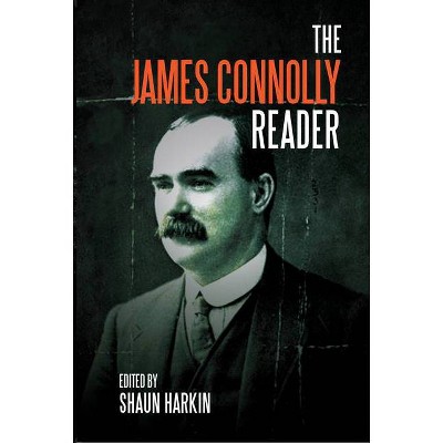 A James Connolly Reader - (Paperback)