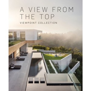 A View from the Top - by  Mike Kelley (Hardcover) - 1 of 1