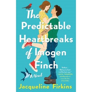 Predictable Heartbreaks of Imogen Finch - by  Jacqueline Firkins (Paperback) - 1 of 1