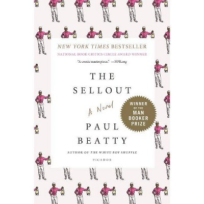 The Sellout (Paperback) by Paul Beatty