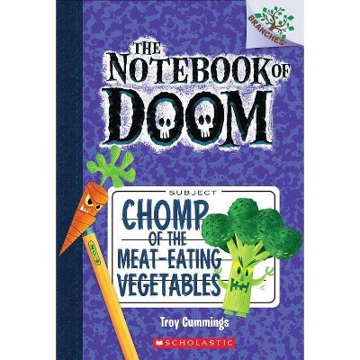 Chomp of the Meat-Eating Vegetables: A Branches Book (the Notebook of Doom #4), 4 - by  Troy Cummings (Paperback)