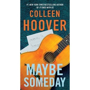 Maybe Someday - by  Colleen Hoover (Paperback) - 1 of 1