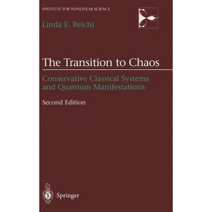 The Transition to Chaos - (Institute for Nonlinear Science) 2nd Edition by  Linda Reichl (Hardcover) - 1 of 1