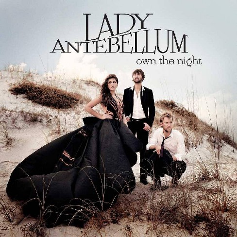 Lady Antebellum Own The Night Cd Target