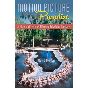 Motion Picture Paradise - by David Morton - 1 of 1