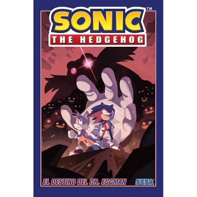 Sonic the Hedgehog, Vol. 2: El Destino del Dr. Eggman (Sonic the Hedgehog, Vol. 2: The Fate of Dr. Eggman Spanish Edition) - by  Ian Flynn