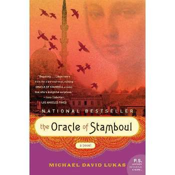 The Oracle of Stamboul - by  Michael David Lukas (Paperback)