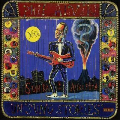 Phil Alvin - Un 'Sung Stories' (CD)