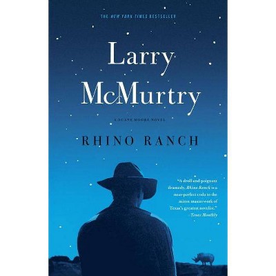 Rhino Ranch - (Thalia Trilogy) by  Larry McMurtry (Paperback)