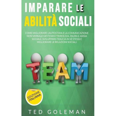 Imparare le abilità sociali - by  Ted Goleman (Hardcover)