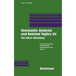 Stochastic Analysis and Related Topics VII - (Progress in Probability) by  Laurent Decreusefond & Bernt Oksendal & Ali S Üstünel (Hardcover) - 1 of 1