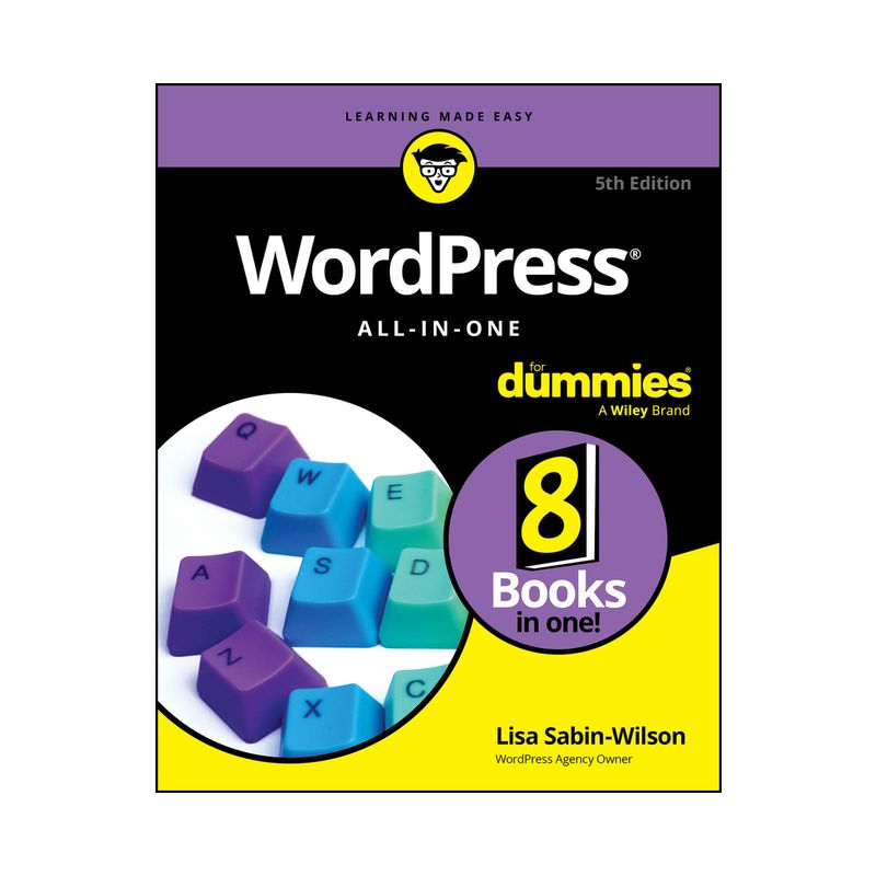 Wordpress All-In-One for Dummies - 5th Edition by  Lisa Sabin-Wilson (Paperback), 1 of 2