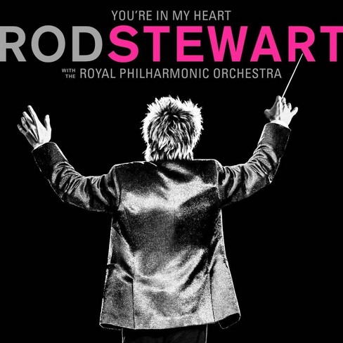 Rod Stewart - You're In My Heart: Rod Stewart With The Royal Philharmonic Orchestra (Target Exclusive, 2CD) - image 1 of 1